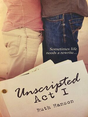 cover image of Unscripted Act I